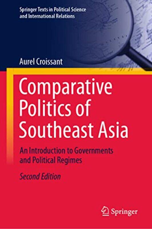 

Comparative Politics of Southeast Asia by Aurel Croissant-Hardcover