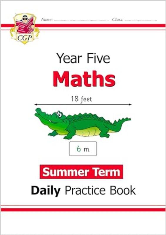 

KS2 Maths Year 5 Daily Practice Book Summer Term by CGP BooksCGP Books-Paperback