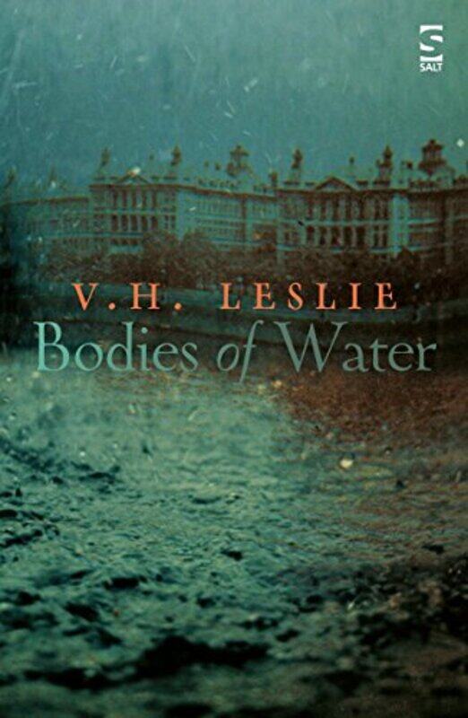 

Bodies of Water by VH Leslie-Paperback