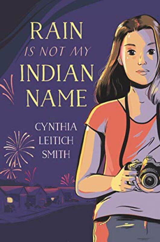 

Rain Is Not My Indian Name by Cynthia L Smith-Paperback