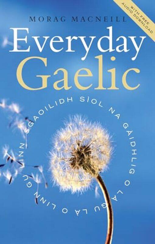 

Everyday Gaelic by Morag Macneill -Paperback