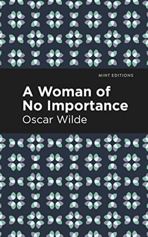 

A Woman of No Importance by Oscar Wilde-Paperback