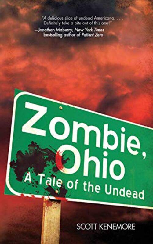 

Zombie Ohio by Scott Kenemore-Paperback