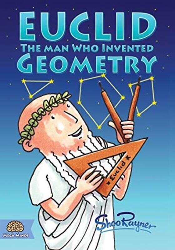 

Euclid: The Man Who Invented Geometry,Paperback,By:Rayner, Shoo - Rayner, Shoo