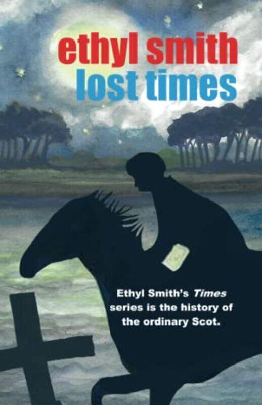 

Lost Times by Ethyl Smith-Paperback