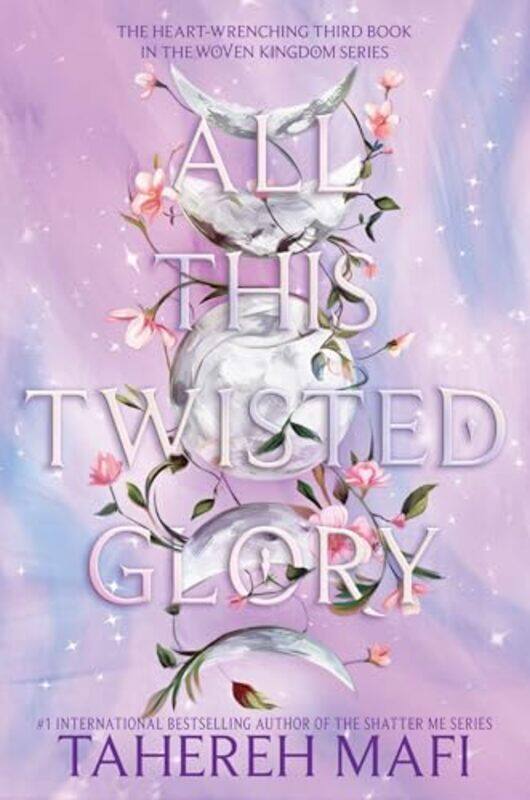 

All This Twisted Glory by Tahereh Mafi-Paperback