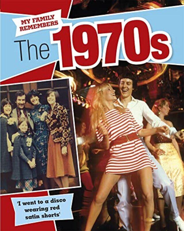 

My Family Remembers The 1970s by Kathryn Walker-Paperback