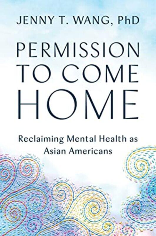 

Permission To Come Home By Wang Jenny - Hardcover