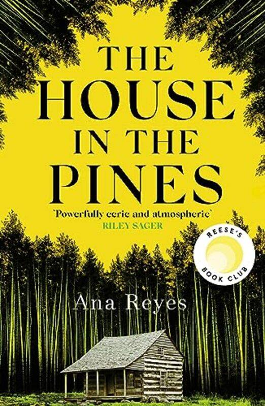 

The House In The Pines by Ana Reyes-Hardcover