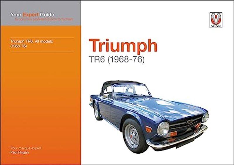

Triumph TR6 by Paul Hogan-Paperback