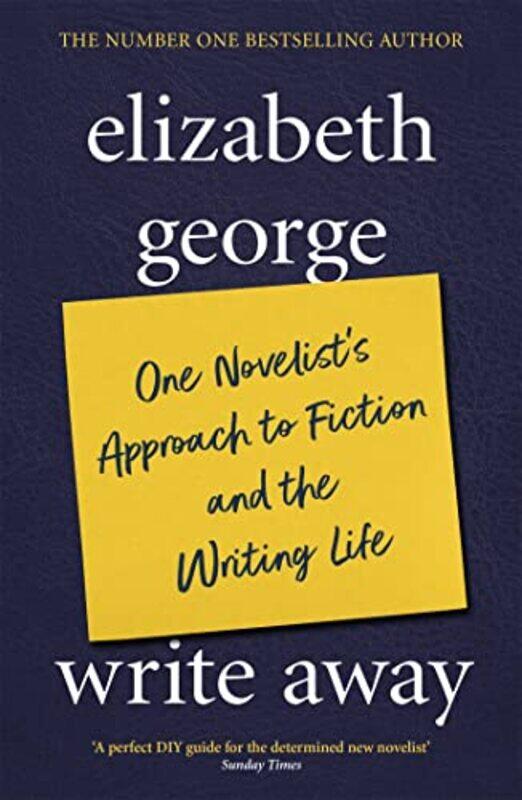 

Write Away One Novelists Approach To Fiction and the Writing Life-Paperback