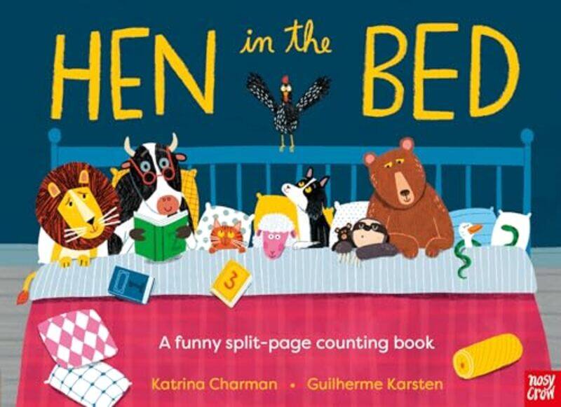 

Hen in the Bed by Katrina CharmanGuilherme Karsten-Hardcover