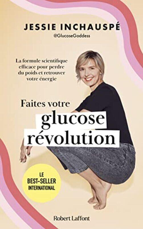 

Faites Votre Glucose Revolution by Inchausp , Jessie Paperback