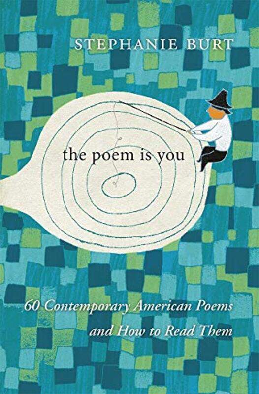 

The Poem Is You by Stephanie Burt-Hardcover