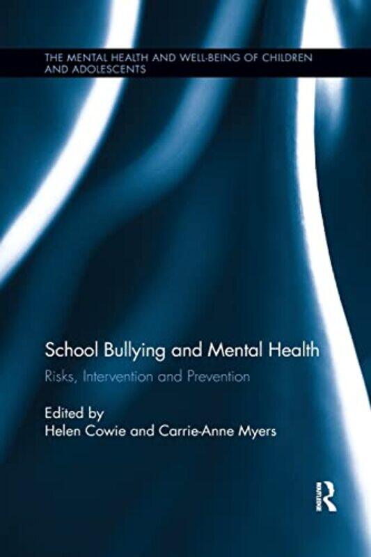 

School Bullying and Mental Health by Kevin Carroll-Paperback