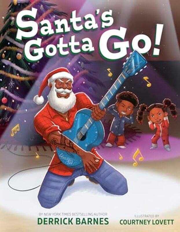 

Santas Gotta Go by Derrick BarnesCourtney Lovett-Hardcover