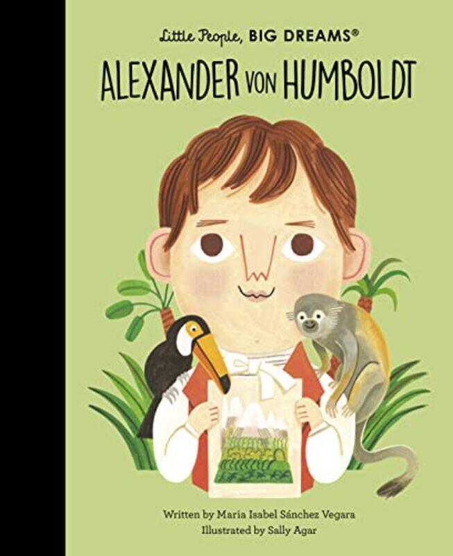 

Alexander von Humboldt by Maria Isabel Sanchez VegaraSally Agar-Hardcover