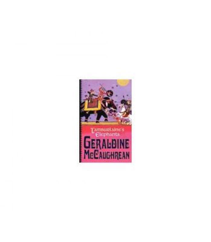 

Tamburlaine's Elephants.Hardcover,By :Geraldine McCaughrean