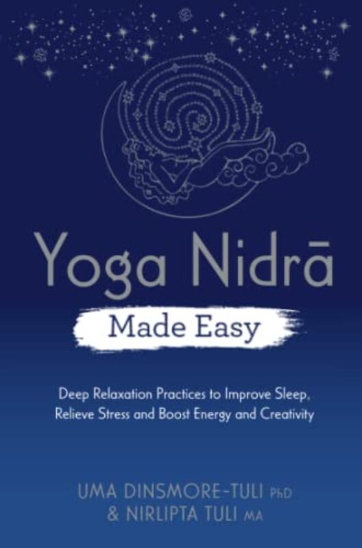 Yoga Nidra Made Easy by Dinsmore-Tuli, Uma,Tuli, Nirlipta -Paperback