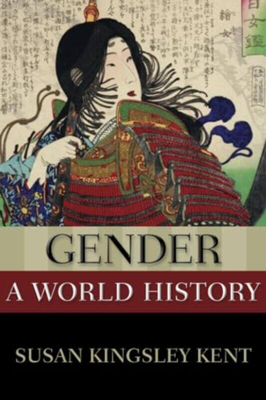 

Gender A World History By Susan Kingsley Arts...Paperback