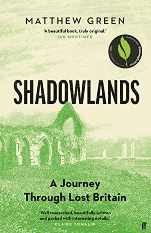 

Shadowlands: A Journey Through Lost Britain , Hardcover by Green, Matthew