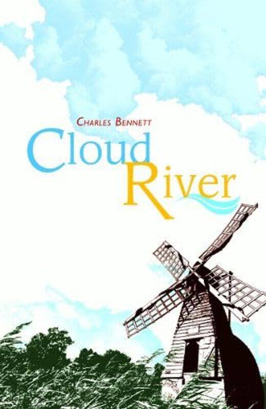 

Cloud River by Charles Bennett-Paperback