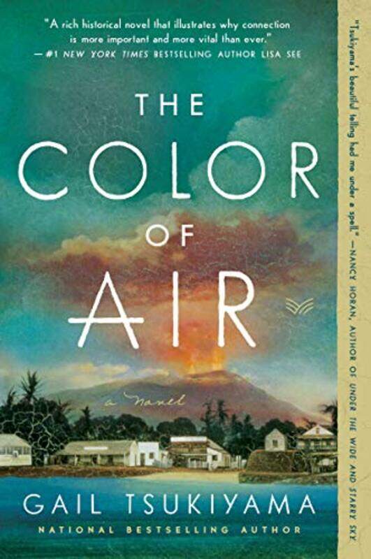 

The Color of Air by Gail Tsukiyama-Paperback