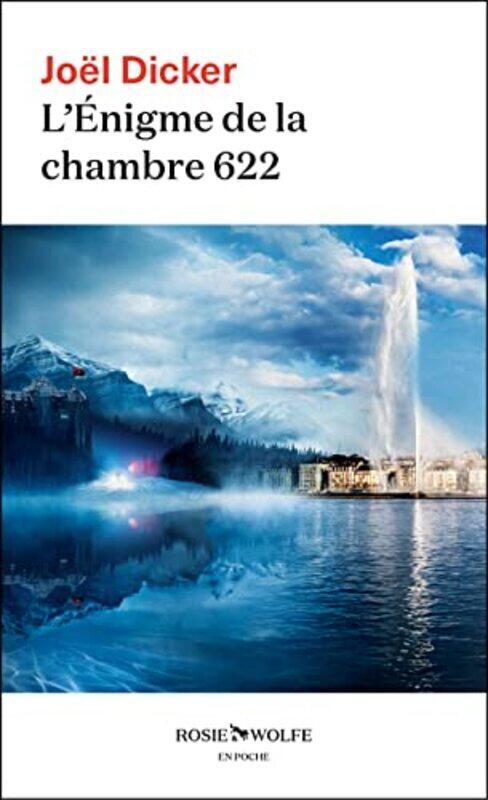 

L'Enigme De La Chambre 622 By Dicker Joel Paperback