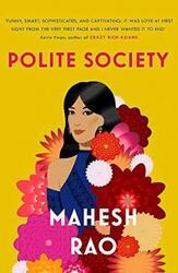 Polite Society,Paperback, By:Rao, Mahesh