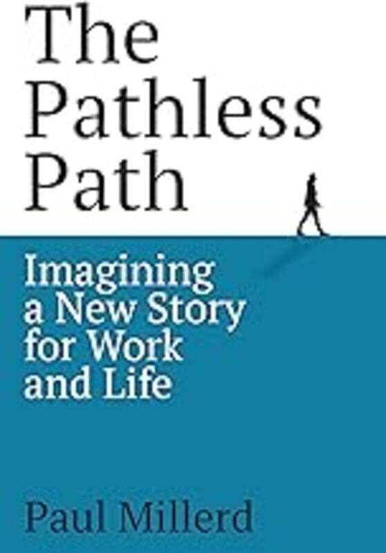 

The Pathless Path by Millerd Paul Hardcover