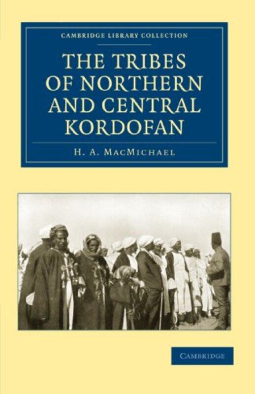 

The Tribes of Northern and Central Kordofan by Paul David-Paperback