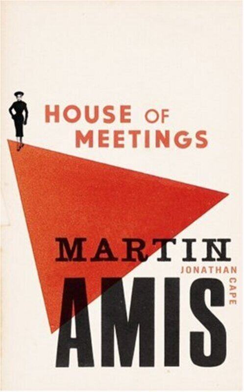 

House of Meetings, Hardcover, By: Martin Amis