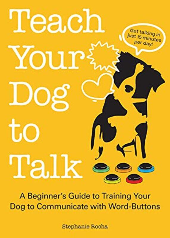 

Teach Your Dog to Talk by Damo Mitchell-Paperback