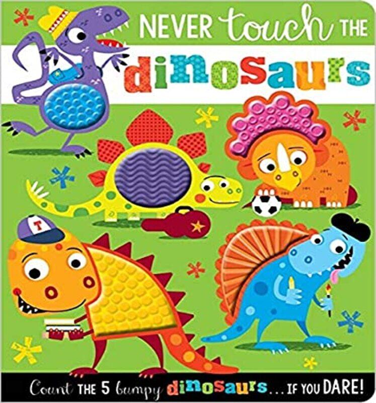 

Never Touch the Dinosaurs by Make Believe Ideas..Paperback