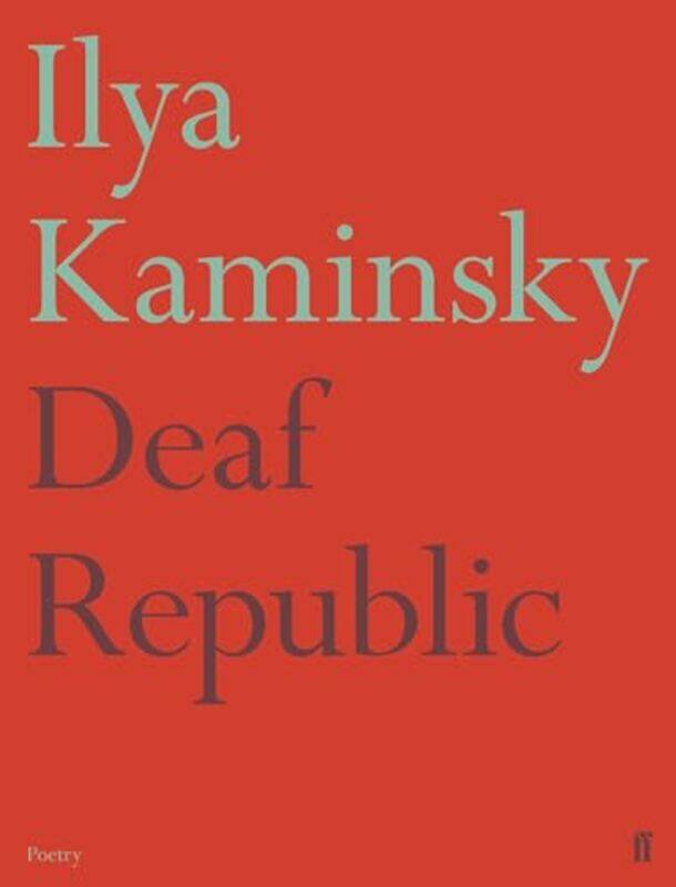 

Deaf Republic by Ilya Kaminsky-Paperback