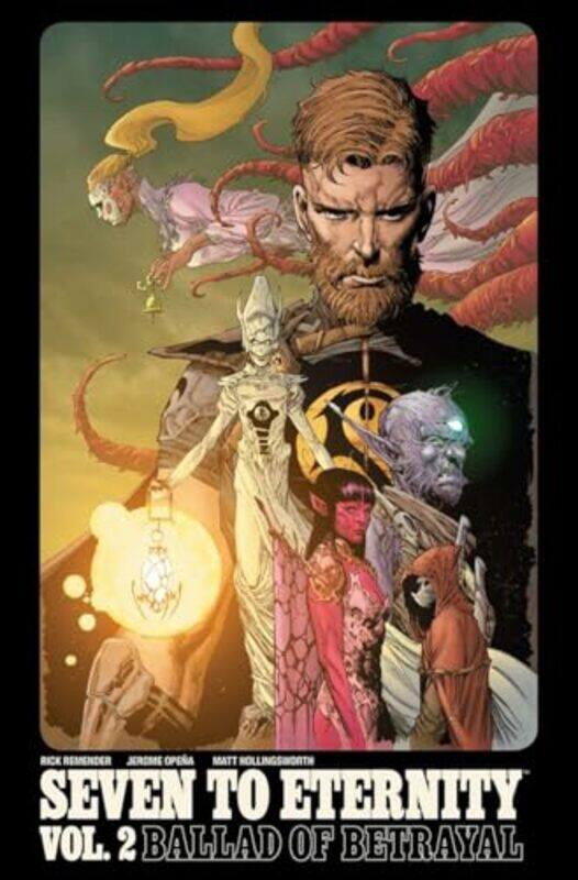 

Seven To Eternity Volume 2 by Rick Remender-Paperback