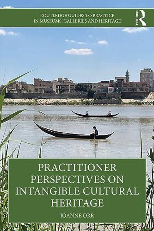 

Practitioner Perspectives on Intangible Cultural Heritage by Helene Vanthier-Paperback