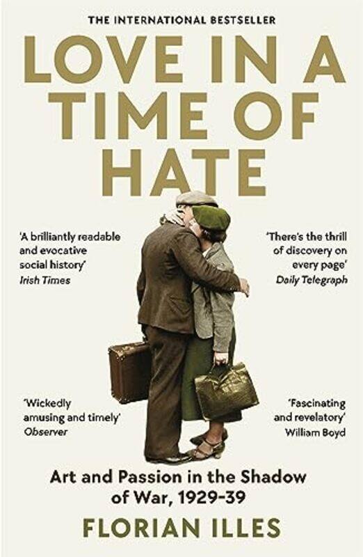 

Love in a Time of Hate by Florian IlliesSimon Pare -Paperback