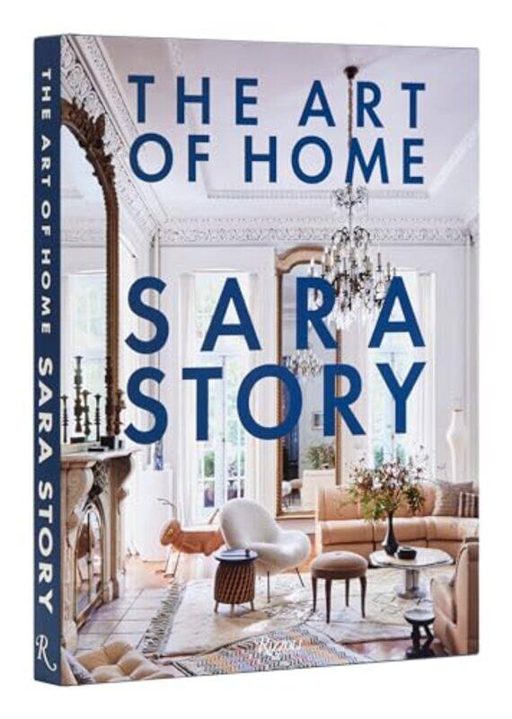 

Sara Story Art Of Home By Sara Story Hardcover