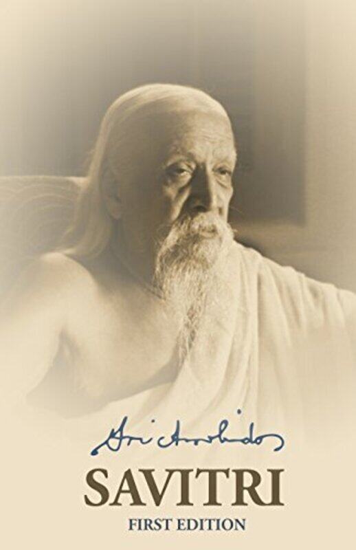 

Savitri First Edition Paperback by Aurobindo, Sri