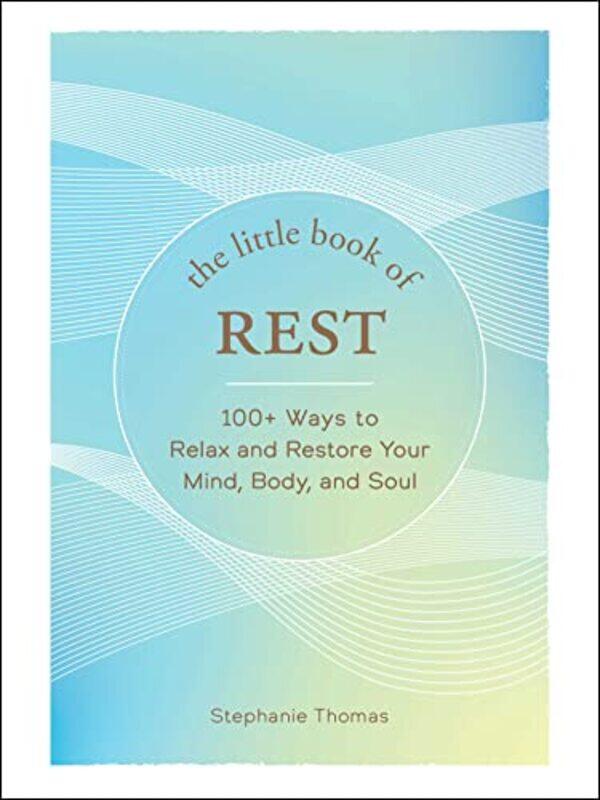 

The Little Book of Rest by Stephanie Thomas-Hardcover