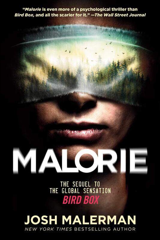 

Malorie: The Sequel to the Global Sensation Bird Box