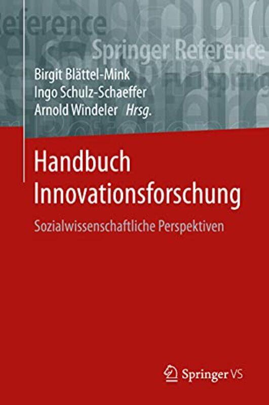 

Handbuch Innovationsforschung by Alister DPhil DD McGrath-Hardcover