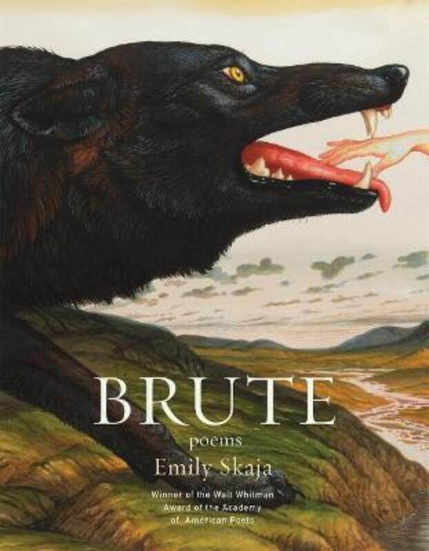 

Brute: Poems,Paperback,BySkaja, Emily
