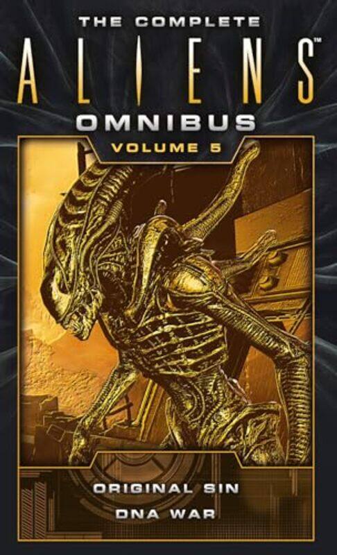 

The Complete Aliens Omnibus Volume Five Original Sin Dna War by Michael Jan FriedmanDiane Carey-Paperback