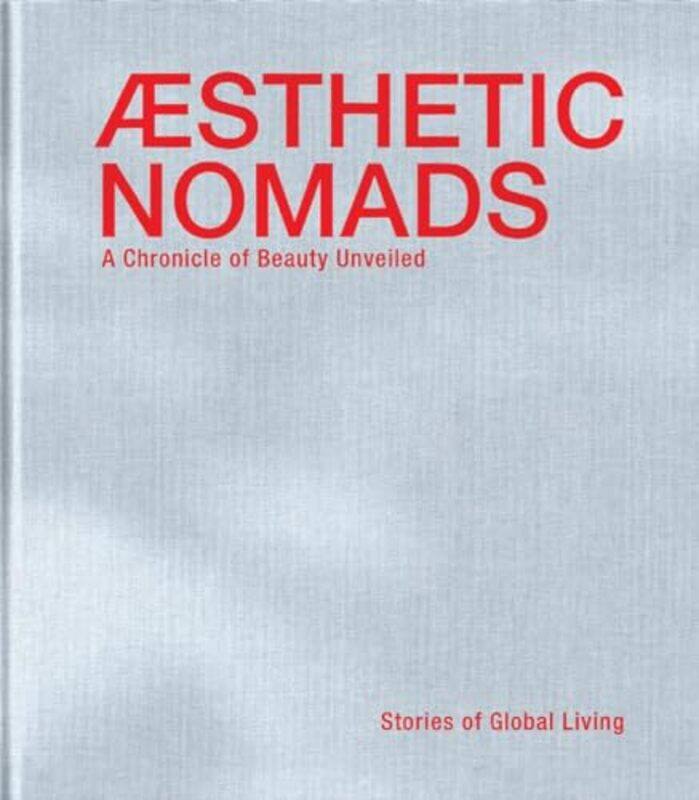 

Aesthetic Nomads by Reinhilde GielenHans Pauwels-Hardcover