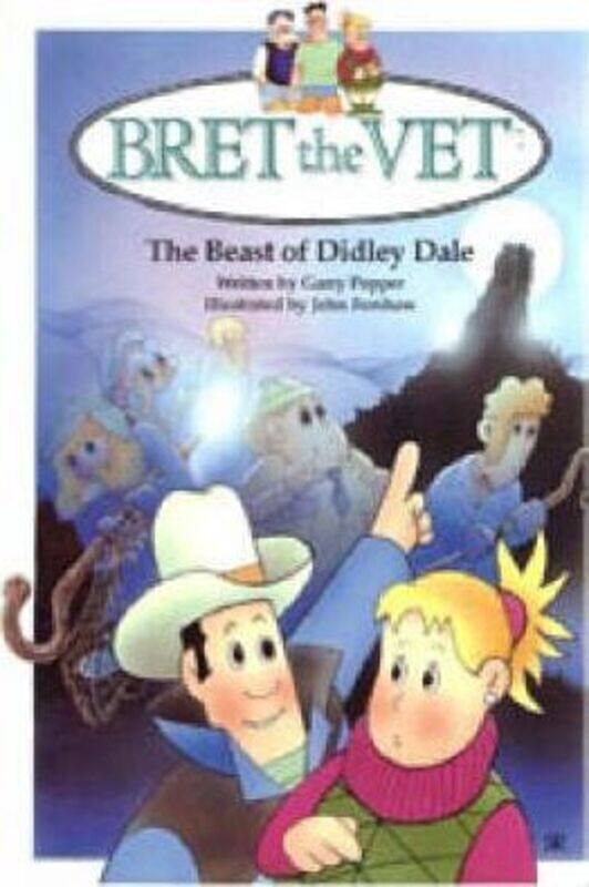 

Bret the Vet: The Beast of Didley Dale (Bret the Vet),Paperback,ByGarry Popper