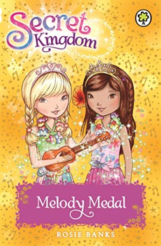 

Secret Kingdom Melody Medal by Rosie Banks-Paperback