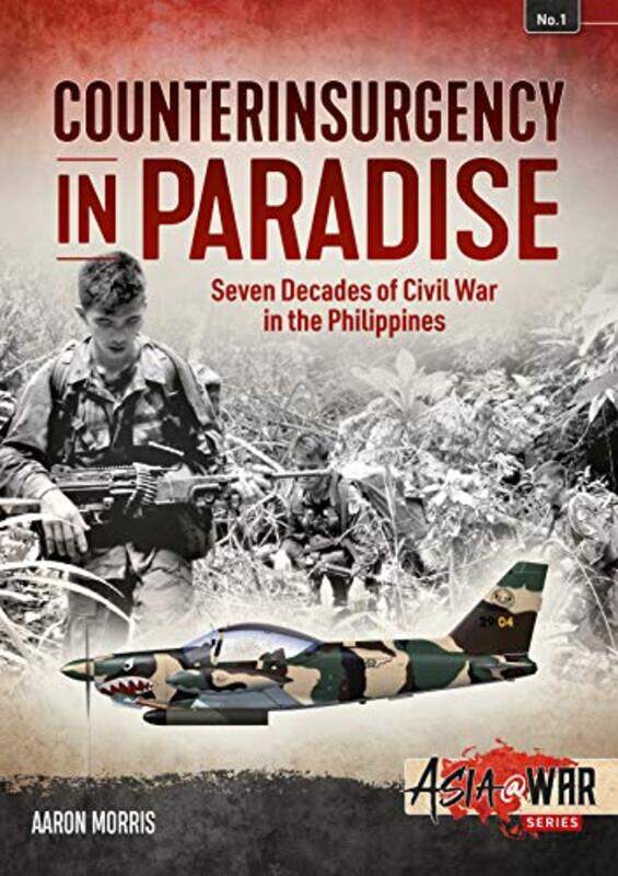 

Counterinsurgency in Paradise by Aaron Morris-Paperback