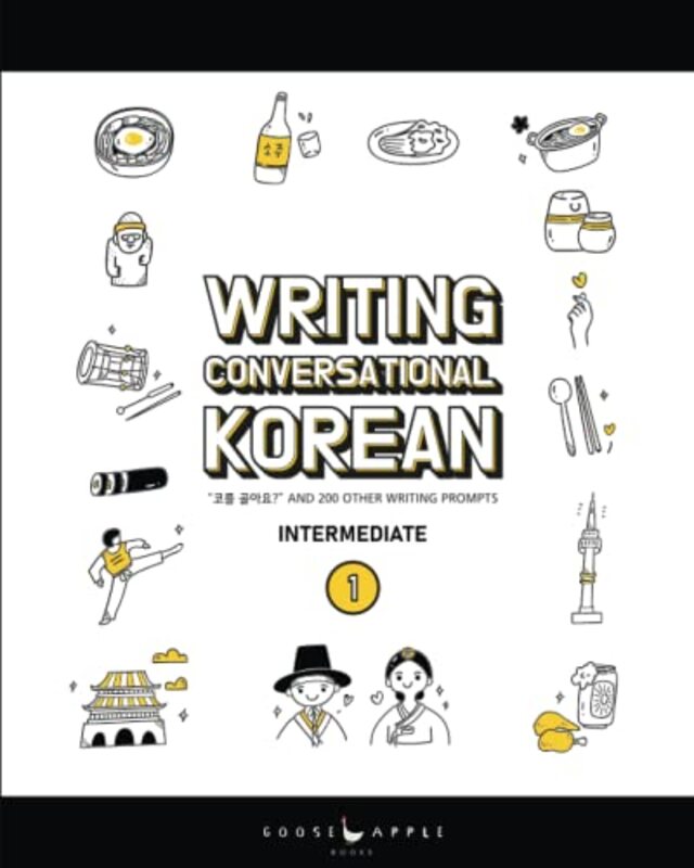 Writing Conversational Korean: ?? ???? and 200 Other Writing Prompts , Paperback by Katarina Pollock
